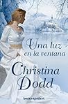 Una luz en la ventana by Christina Dodd