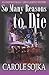 So Many Reasons to Die (An Andi Battaglia-Greg Lamont Mystery, #2)