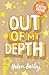 Electra Brown: 2: Out of My Depth: Crazy World of Electra Brown: Book Two