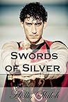 Swords of Silver by Hollis Shiloh