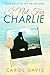 If Not for Charlie