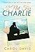 If Not for Charlie