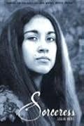 Sorceress (Witch Child, #2) 