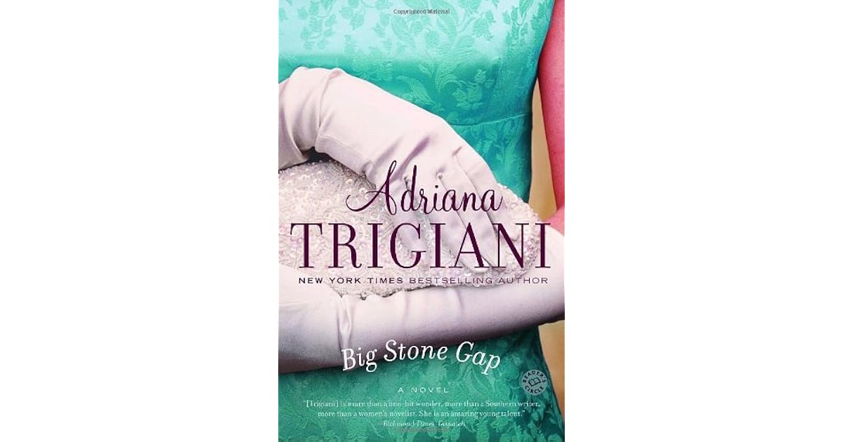 Big Stone Gap (Big Stone Gap, 1) by Adriana Trigiani