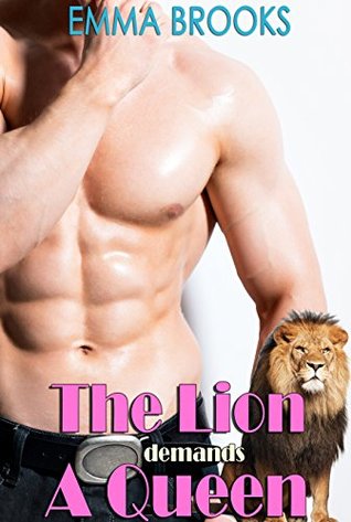 The Lion Demands a Queen (True Mates #3)