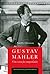 Gustav Mahler, Um coração angustiado