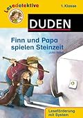 Lesedetektive 1. Klasse: Finn und Papa spielen Steinzeit