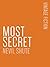 Most Secret