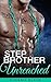 Stepbrother Unreached