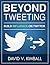 Beyond Tweeting: Build Influence on Twitter