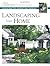Landscaping Your Home: Crea...