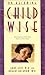 On Becoming Childwise: Pare...