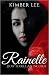 Rainelle by Kimber Lee Rainelle by Kimber Lee