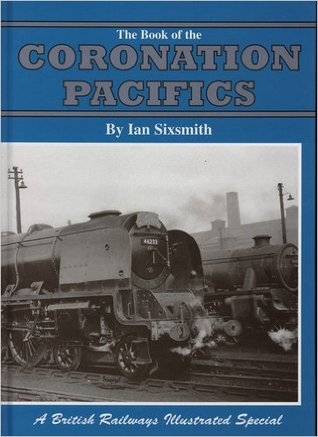 Book of the Coronation Pacifics (Paperback)