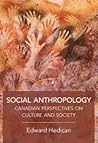 social-anthropology-canadian-perspectives-on-culture-and-society