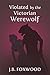 Violated by the Victorian Werewolf