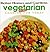 Better Homes and Gardens Vegetarian Recipes (Cooking for Today)