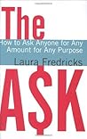 The Ask: How to A...