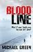 Blood Line: What if your fa...