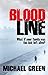 Blood Line: What if your family was the last left alive? (The Blood Line Trilogy Book 1)