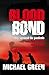Blood Bond (The Blood Line Trilogy #2)