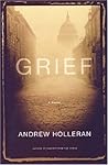 Grief by Andrew Holleran