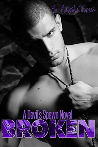Broken (Devil's Spawn MC, #5)