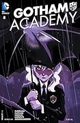 Gotham Academy (2014-2016) #8