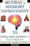 Mudras for Memory Improvement by Advait