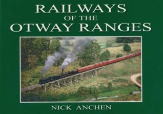 Railways of the Otway Ranges