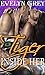 Tiger Inside Her