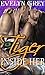 Tiger Inside Her by Evelyn Grey