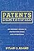 Patents Demystified: An Ins...