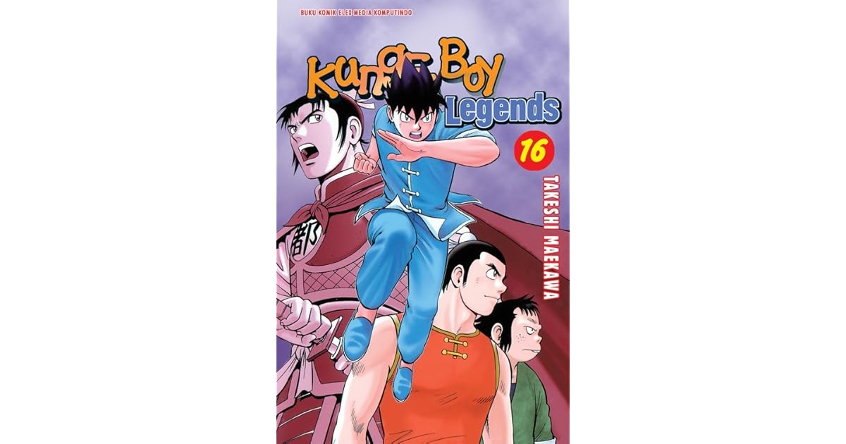 Kungfu Boy Legends Vol 16 By Takeshi Maekawa Kungfu Boy Legends Vol 16 By Takeshi Maekawa