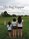 The Bug Zapper