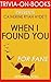 Catherine Ryan Hyde's When I Found You - For Fans (Trivia-On-Books)