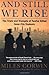 And Still We Rise by Miles Corwin