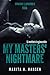 My Masters' Nightmare Stagione 1, Episodio 5 "Fuga" (Italian Edition)