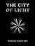 The City of Light (The Chronicles of the Dergo Knights, Prequel #2)
