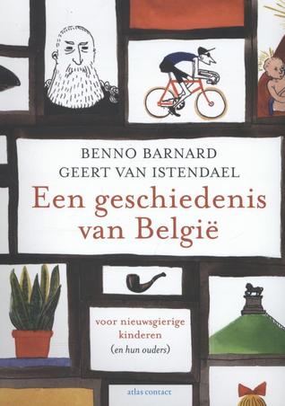 Een geschiedenis van België: voor nieuwsgierige kinderen（en hun ouders）