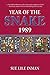Year of the Snake by Sue Lile Inman