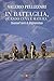 In battaglia, quando l'uva è matura: Quarant'anni di Afghanistan