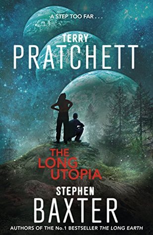 The Long Utopia (The Long Earth #4)