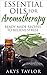 Aromatherapy: 15 Free Bonus...