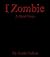 I Zombie