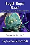 Bugs! Bugs! Bugs! (Of Plagues, Ten: A Tapestry of Twisted Threads in Folio Book 3)