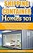 Shipping Container Homes: Shipping Container Homes 101, Shipping Container Homes for Beginners, Shipping Container Houses, Shipping Container Floor Plans, ... Home, Tiny House Living Books, SCH Book 1)