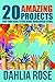 20 Amazing Projects: For Your Kids To Do Using Household Items (Crafts and Hobbies)
