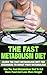 The Fast Metabolism - Diet:...