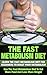 The Fast Metabolism - Diet by Kris Greene
